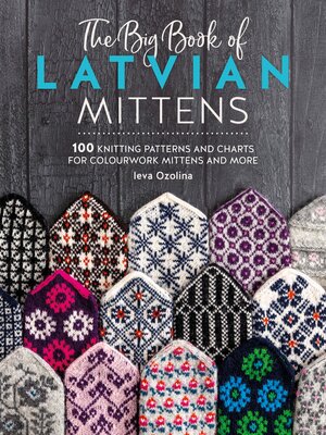 cover image of The Big Book of Latvian Mittens